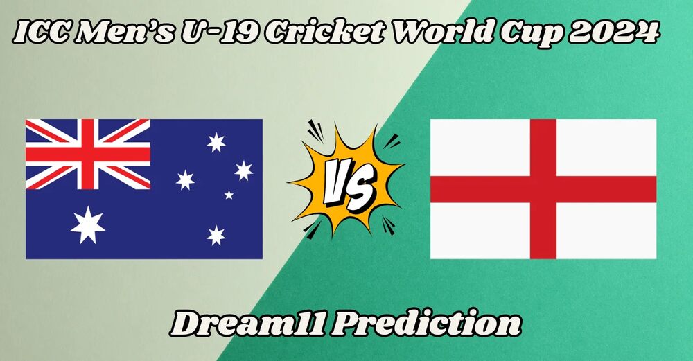 AU-U19 vs EN-U19 Dream11 Prediction, Pitch Report, Player Stats, H2H, Captain & Vice-Captain, Fantasy Cricket Tips and More
