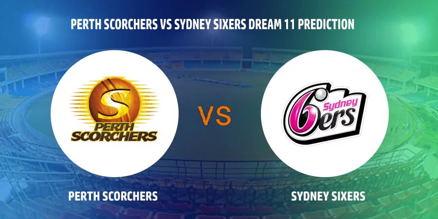SCO vs SIX Dream11 Prediction, Pitch Report, Player Stats, H2H, Captain & Vice-Captain, Fantasy Cricket Tips and More