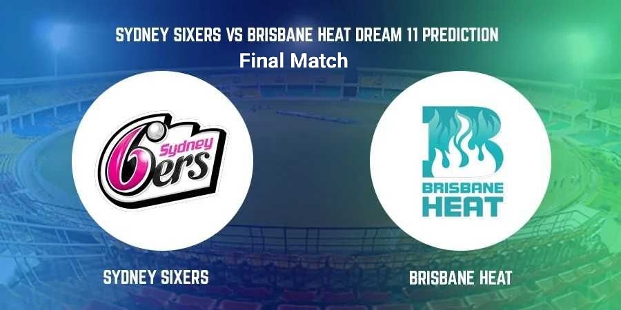 SIX vs HEA Dream11 Prediction, Pitch Report, Player Stats, H2H, Captain & Vice-Captain, Fantasy Cricket Tips and More