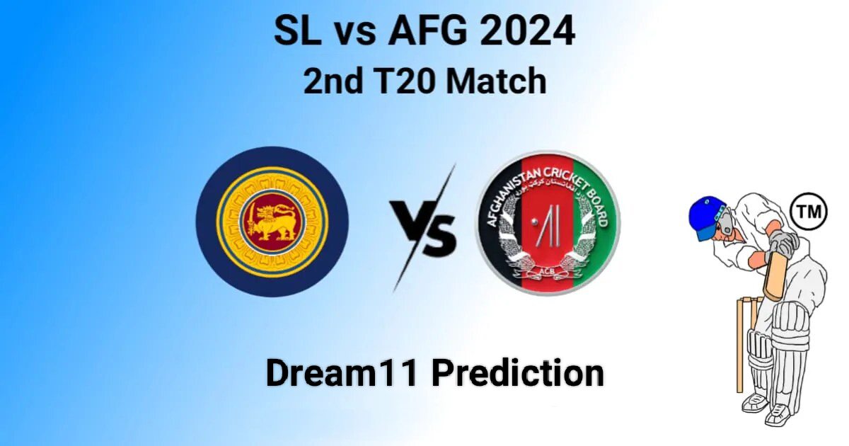 SL vs AFG 2nd T20I Dream11 Prediction, Player Stats, Head to Head, Pitch Report, Captain & Vice-captain, Live Streaming Details and More