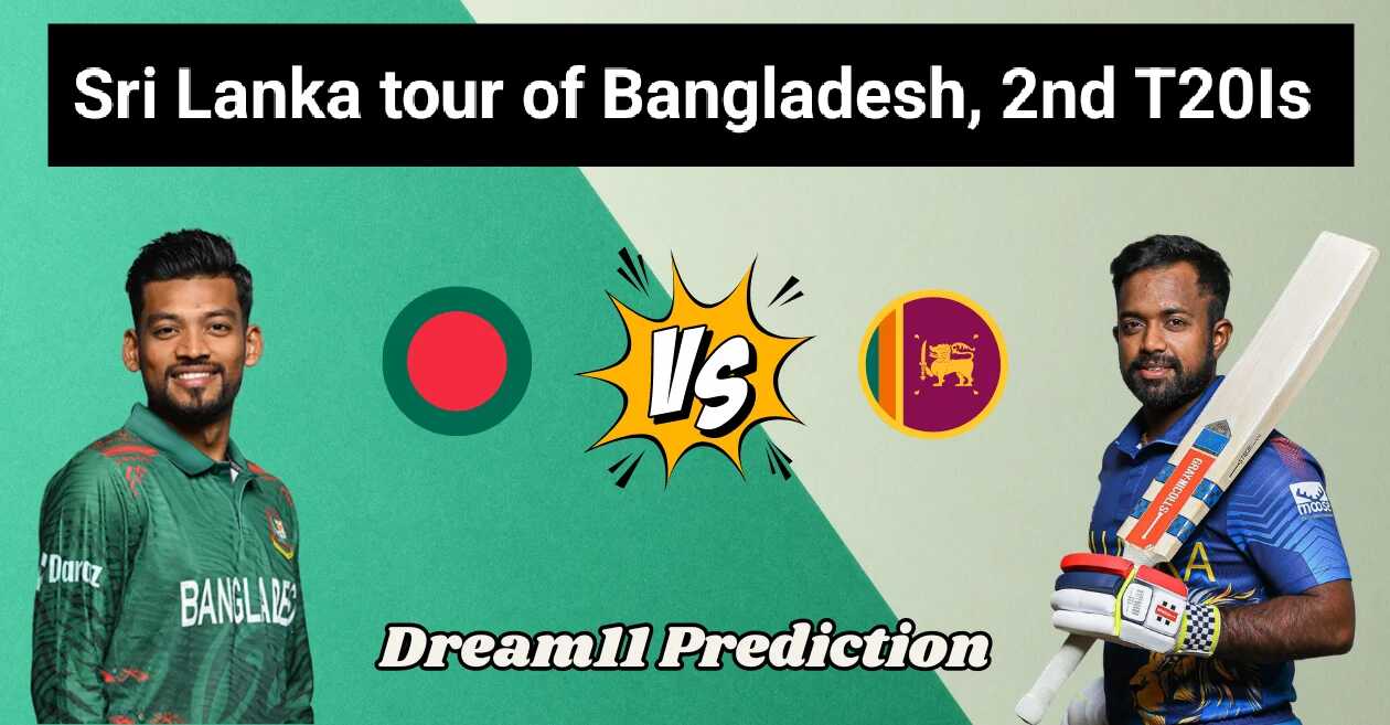 BAN vs SL 2nd T20I Dream11 Prediction, Pitch Report, Player Stats, H2H, Captain & Vice-Captain, Live Streaming Details and More